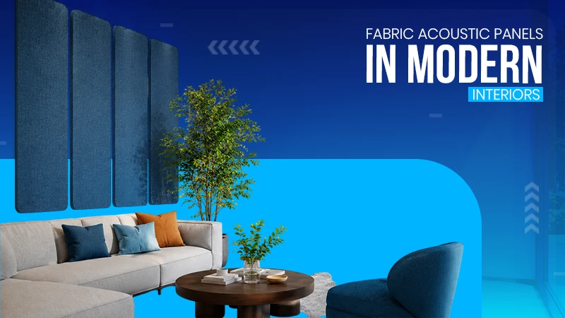 How to Use Fabric Acoustic Panels in Modern Interiors copy