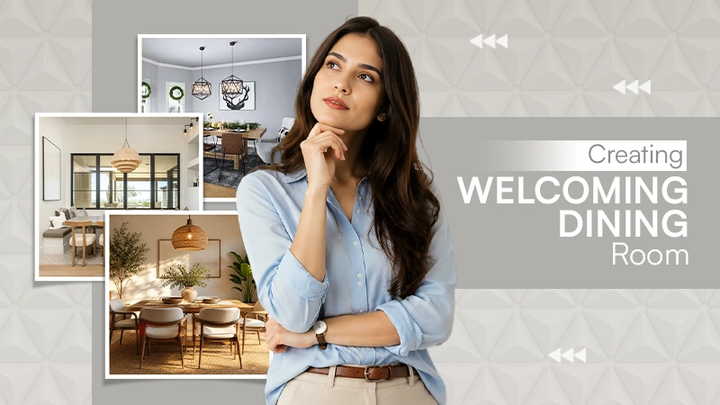 Creating Welcoming Dining Room