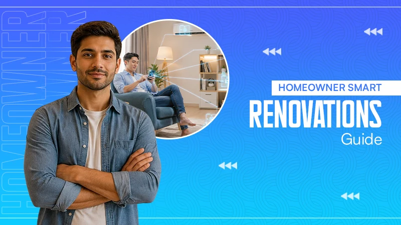 Homeowner Smart Renovations Guide