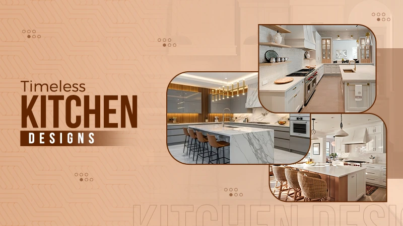 Timeless Kitchen trends