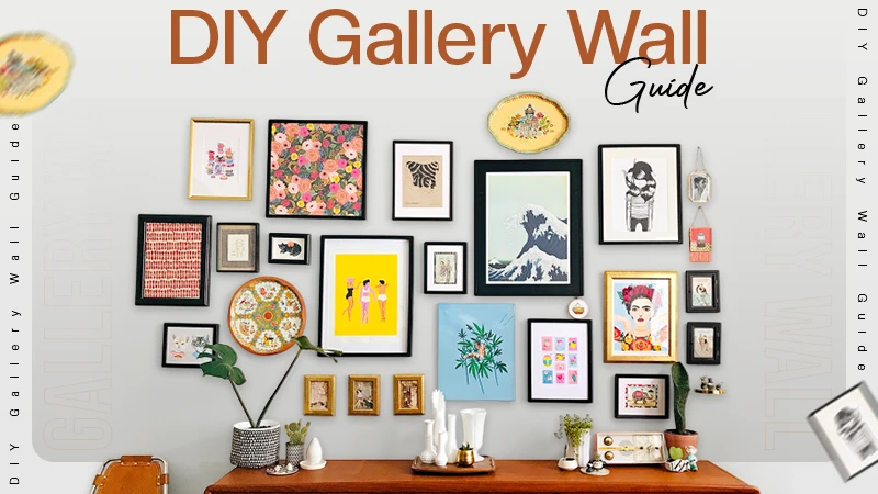 DIY Gallery Wall Guide