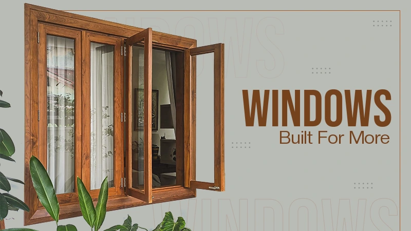 WindWindows Built For Moreows Built For More