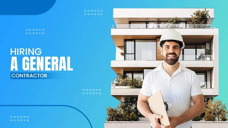 home construction general-contractor hiring expectations