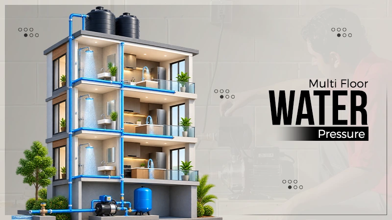 multi floor home water pressure