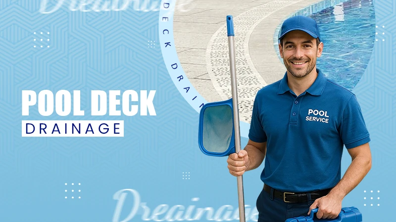 pool deck Drainage