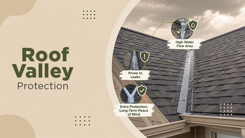 Why Roof Valleys Need More Attention Than the Rest of the Roof