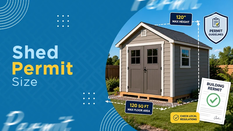 What Size Shed Can I Build Without a Permit?