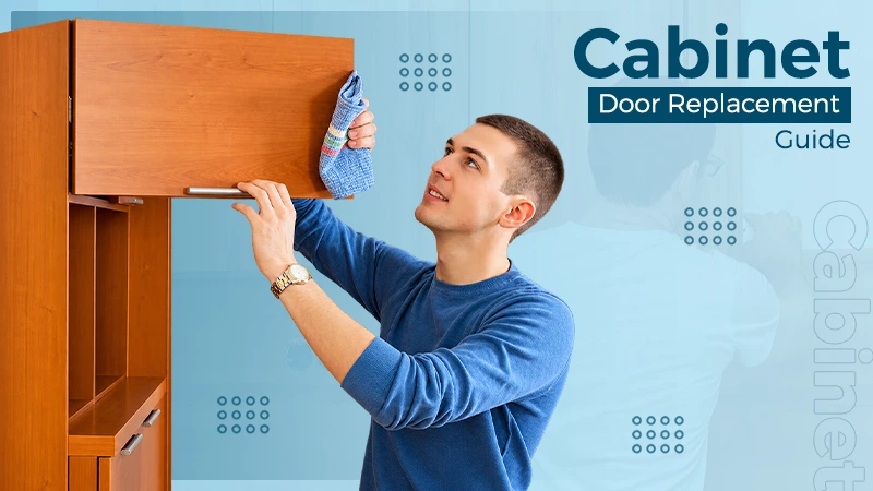 How to Approach Replacing Cabinet Doors the Right Way