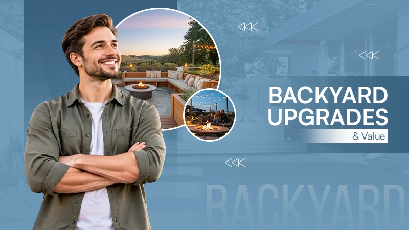 The Backyard Upgrades That Combine Leisure And Lasting Value