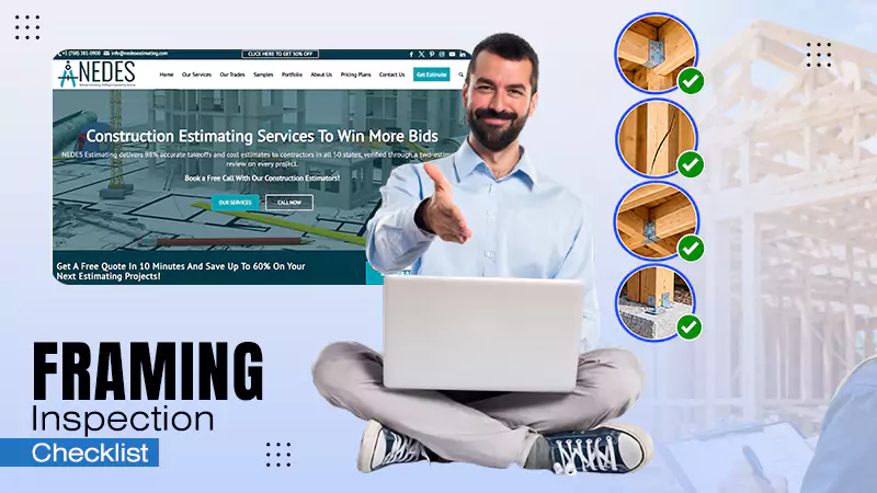 Framing Inspection Checklist: Spotting Structural Deficiencies Early